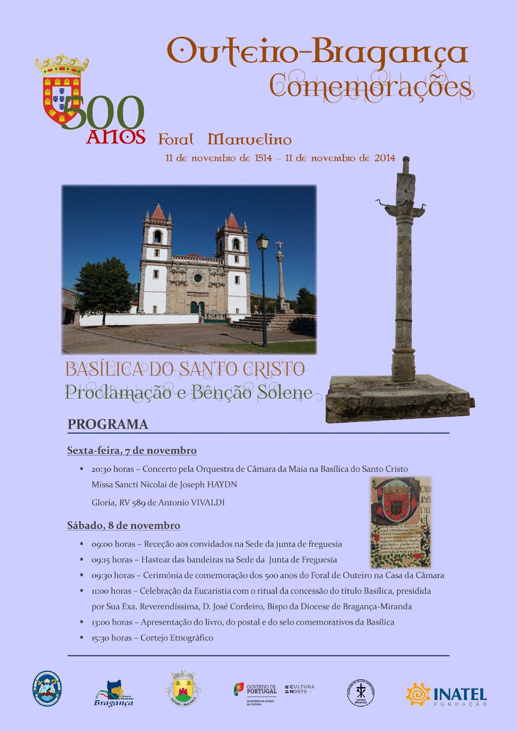 Comemorações dos 500 anos do Foral Manuelino e Proclamação e Benção Solene da Basílica do Santo C...